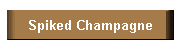 Spiked Champagne